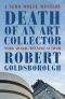 [Rex Stout's Nero Wolfe Mysteries 14] • Death of an Art Collector